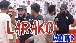 | Larako Waiter | By Nadir Ali & Team | P4 Pakao | 2023