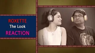 Roxette The Look Reaction