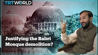 Indian minister calls Babri Mosque demolition 'correction of historical blunder'