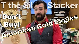 Coin Dealer Says... Don't Buy American GOLD Eagles!  There Are Better Options for Fractional Gold