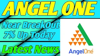 ANGEL ONE SHARE | ANGEL ONE SHARE BREAKOUT NEAR | ANGEL ONE LATEST NEWS | ANGEL ONE PRICE TARGET 🥵