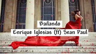 Bailando (English version - Lyrics)  - Enrique Iglesias (ft) Sean Paul