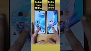 Redmi Note 12 Pro vs Redmi Note 10 Pro Speed Test Comparison | #shorts