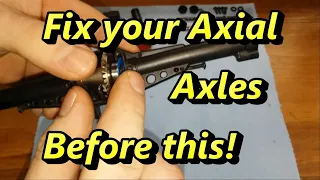 Axial Axle Fix