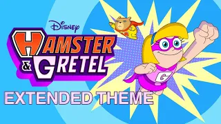 Hamster & Gretel - EXTENDED Theme Song