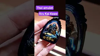 Thai amulet kru kai keaw lucky charm #thaiamulet #krukaikeaw #luckycharm #protection #lucky #wealth