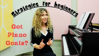 Discussing Goals and Important Strategies for Piano Beginners