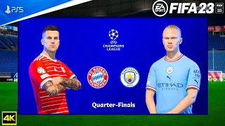 FIFA 23 - Bayern Munich Vs Manchester City - UEFA Champions League 22/23 | Quarter Final| PS5™ [4K ]