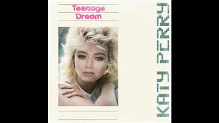 80s Remix: "Teenage Dream" - Katy Perry