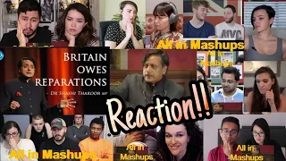 Britain Does Owe Reparations - Dr Shashi Tharoor MP Reaction Mashup