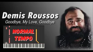 Demis Roussos - Goodbye My Love  (Normal) Piano Tutorial