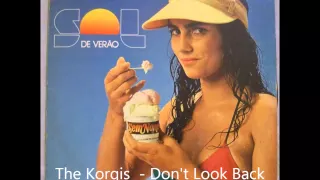 The Korgis - Don´t Look Back