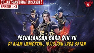 FULL SEASON 5 | KEKUATANNYA MEMBUAT PARA IMMORTAL KETAKUTAN | ALUR CERITA STELLAR TRANSFORMATION