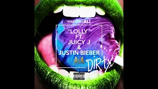 【1 Hour】Maejor Ali - Lolly ft. Juicy J, Justin Bieber