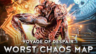 Why Voyage of Despair is the WORST Chaos Map...