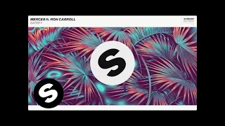 MERCER ft. Ron Carroll - Satisfy (Official Audio)