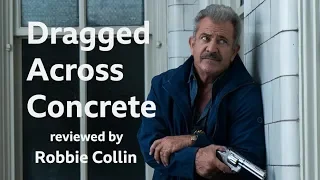 Dragged Across Concrete reviewed by Robbie Collin