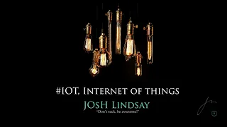 IOT, Internet of Things...