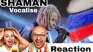 SHAMAN - Vocalise (🇷🇺) - 🇮🇹 Italian And Colombian 🇨🇴 Reaction and Analysis