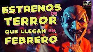 PELICULAS de TERROR que ESTRENAN en FEBRERO 2024