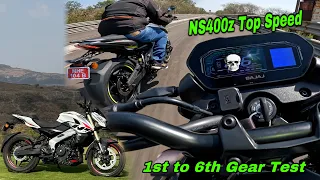 TOP SPEED OF 2024 NEW BAJAJ PULSAR NS 400z | 1st to 6th Gear Test | Shocking Result 😱