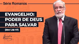 03. Evangelho: Poder de Deus para Salvar (Rm 1.16-17)