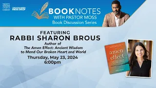 BookNotes with Pastor Moss with guest Rabbi Sharon Brous