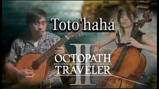 Toto'haha - Octopath Traveler II | Rondalla Folk Cover Ft. @starlingoboe