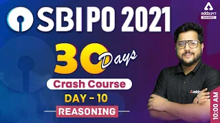 SBI PO 2021 | Reasoning | 30 Days Crash Course to Crack SBI PO Exam | Day #10