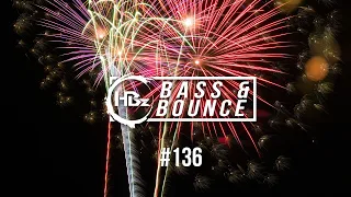 HBz - Bass & Bounce Mix #136