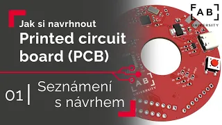 Tvoříme PCB | 01 Seznámení s návrhem