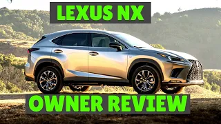 Lexus NX  -- Honest Owner Review