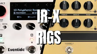 3 Rig Ideas with the Friedman IR X feat. Eventide, PastFx, Way Huge & Synergy