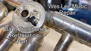 Bach Trombone Restoration part 2