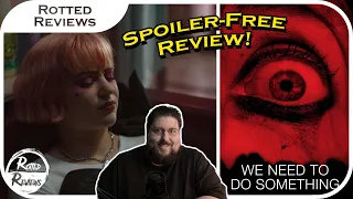 We Need To Do Something | Survival Horror, Spoiler-Free Movie Review!