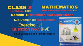 Class 8th Math New Book Exercise 1.1 Question 3(i-vi) 8th Math SNC-Numbers on Number Line