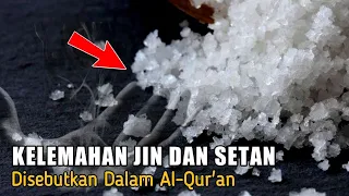 Ini 6 Kelemahan Setan Dan Jin Yang Disebutkan Rasulullah Dan Al Quran