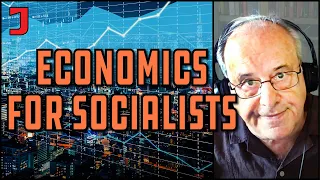 Richard Wolff: What Socialists Should Know About Economics