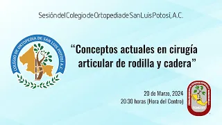 Conceptos actuales en cirugía articular de rodilla y cadera