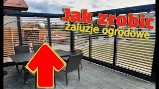 Żaluzje ogrodowe - jak zrobić? Wooden blinds, shutters