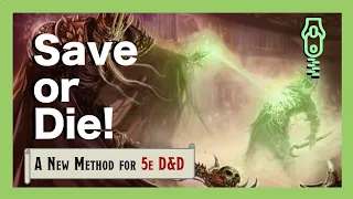A New Way to Save or Die for 5e D&D