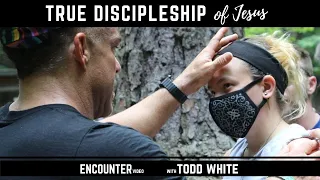 True Discipleship of Jesus - Todd White