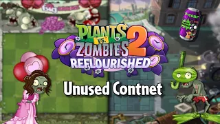 The unused/scrapped content of PvZ 2 Reflourished