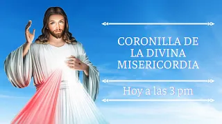 CORONILLA DE LA DIVINA MISERICORDIA DE HOY