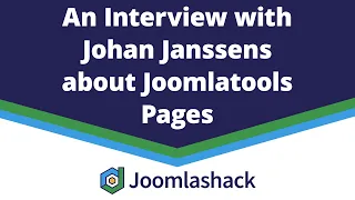 An Interview with Johan Janssens about Joomlatools Pages