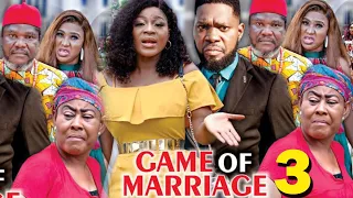 GAME OF MARRIAGE SEASON 3 (New Hit Movie) - Destiny Etiko 2020 Latest Nigerian Nollywood Movie