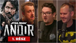 ANDOR - 1. rész | Spoileres kibeszélő!