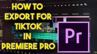 BEST Premiere Pro EXPORT Settings For TikTok In (2023)