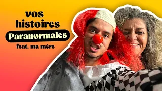 Episode 183 : Vos histoires paranormales ft ma mère et le fantôme