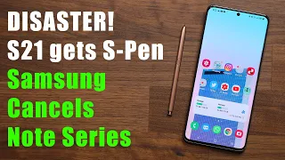 Galaxy S21 Ultra gets S Pen Support! But Samsung Cancels the Note Series!